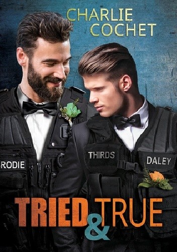 Tried & True - Charlie Cochet