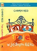 Troje w jednym łóżku - Carmen Reid