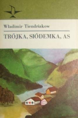 Trójka, siódemka, as - Włodzimierz Tiendriakow