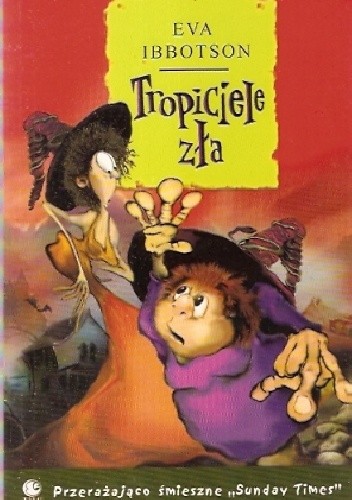 Tropiciele zła - Eva Ibbotson