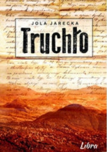 Truchło - Jola Jarecka