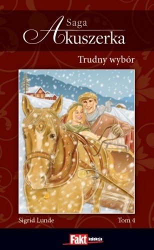 Trudny wybór - Sigrid Lunde
