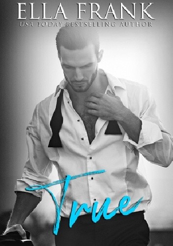 True - Ella Frank