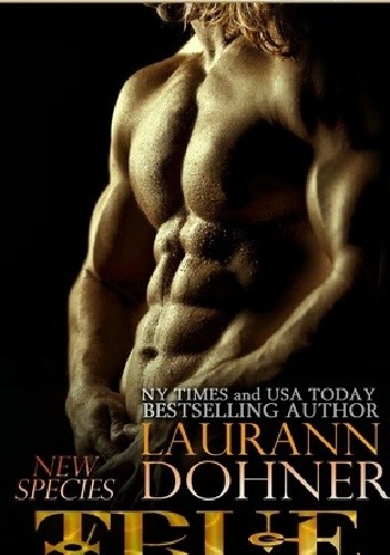 True - Laurann Dohner
