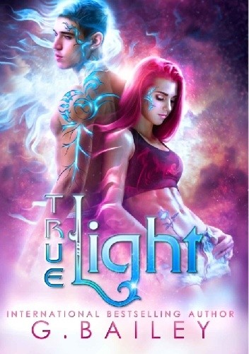 True Light - G. Bailey