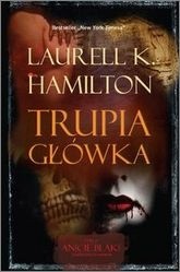 Trupia główka - Laurell K. Hamilton