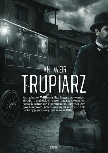 Trupiarz - Ian Weir