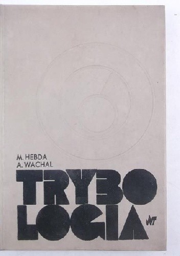 Trybologia - Michał Hebda