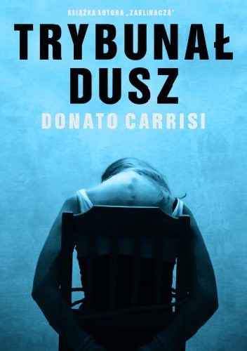 Trybunał dusz - Donato Carrisi