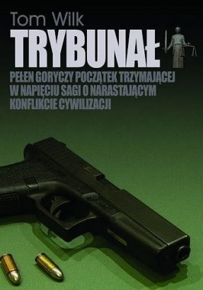 Trybunał - Tom Wilk