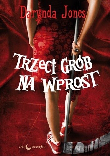 Trzeci grób na wprost - Darynda Jones