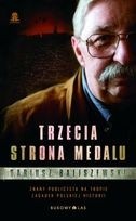 Trzecia strona medalu - Dariusz Baliszewski