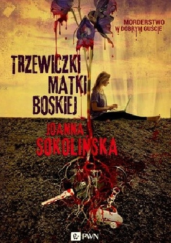 Trzewiczki Matki Boskiej - Joanna Sokolińska