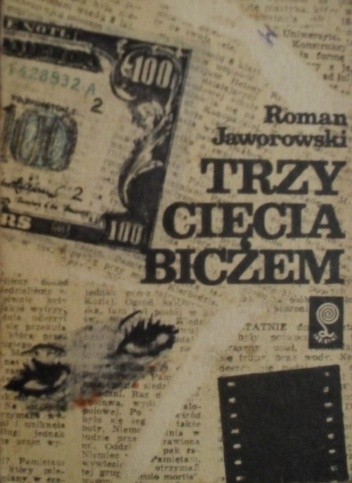 Trzy cięcia biczem - Roman Jaworowski