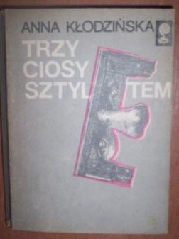 Trzy ciosy sztyletem - Anna Kłodzińska