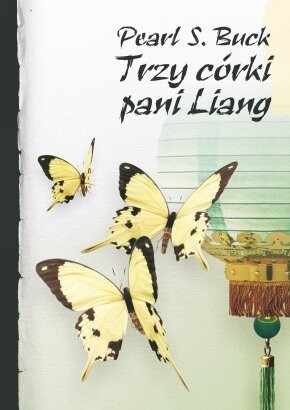Trzy córki pani Liang - Pearl S. Buck