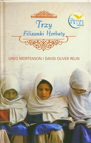 Trzy filiżanki herbaty - Greg Mortenson