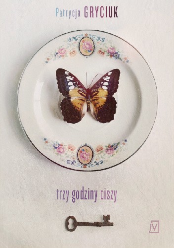 Trzy godziny ciszy - Patrycja Gryciuk