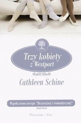 Trzy kobiety z Westport - Cathleen Schine