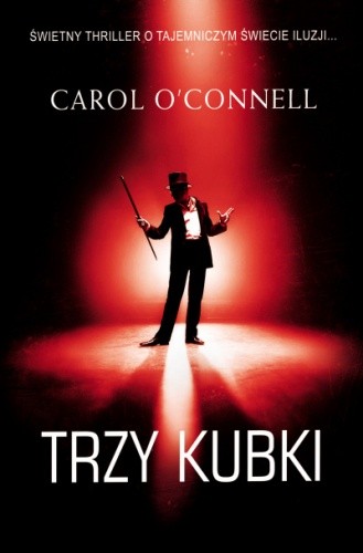 Trzy kubki - Carol O'Connell