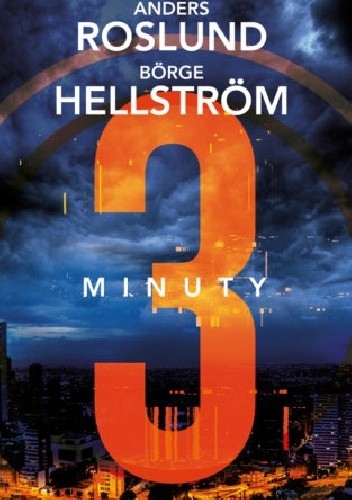 Trzy minuty - Anders Roslund