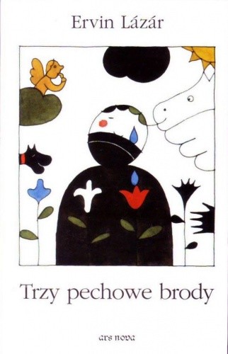 Trzy pechowe brody - Ervin Lázár