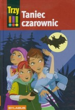 Trzy Wykrzykniki . Taniec Czarownic - Maja von Vogel