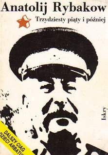 Trzydziesty piąty i później - Anatolij Rybakow