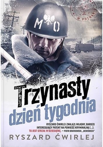 Trzynasty dzień tygodnia - Ryszard Ćwirlej