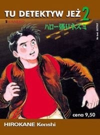 Tu Detektyw Jeż tom 2 - Kenshi Hirokane