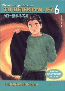 Tu Detektyw Jeż tom 6 - Kenshi Hirokane