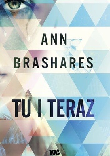 Tu i teraz - Ann Brashares