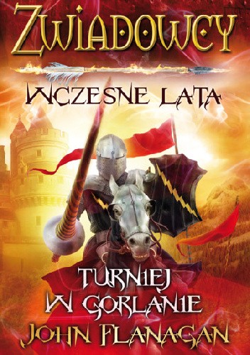 Turniej w Gorlanie - John Flanagan