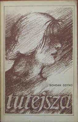 Tutejsza - Bohdan Dzitko