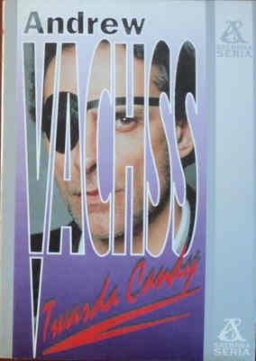 Twarda Candy - Andrew Vachss