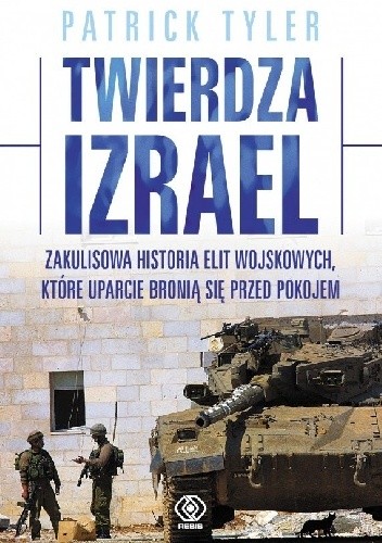 Twierdza Izrael - Patrick Tyler
