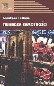 Twierdza Samotności - Jonathan Lethem
