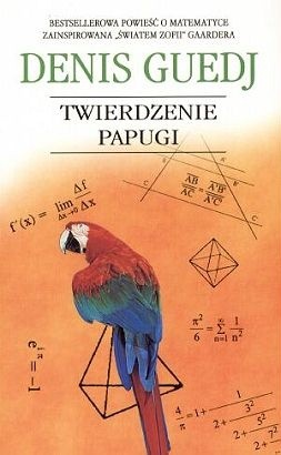 Twierdzenie papugi - Denis Guedj