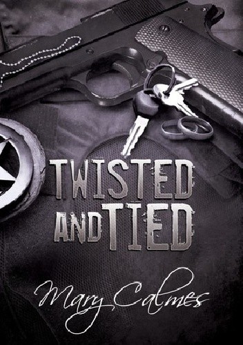 Twisted and Tied - Mary Calmes