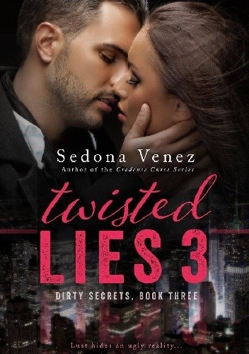 Twisted Lies 3 - Sedona Venez