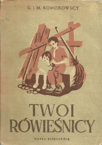 Twoi rówieśnicy - Gleb Komorowski