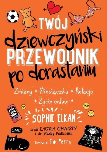 Twój dziewczyński przewodnik po dorastaniu - Sophie Elkan