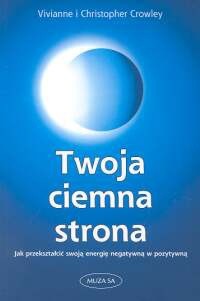Twoja ciemna strona - Vivianne i Christopher Crowley