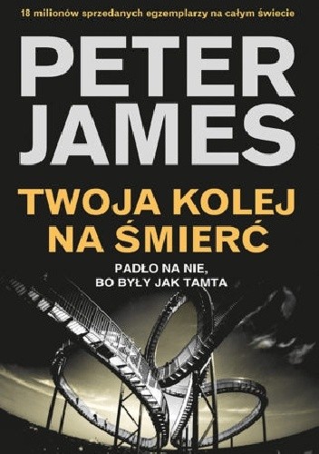 Twoja kolej na śmierć - Peter James