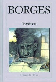 Twórca - Jorge Luis Borges