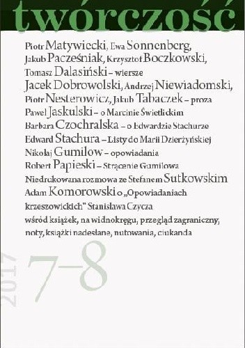 Twórczość nr 7-8 / 2017 - Edward Stachura
