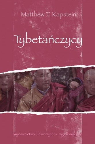 Tybetańczycy - Matthew T Kapstein