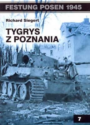 Tygrys z Poznania - Richard Siegert