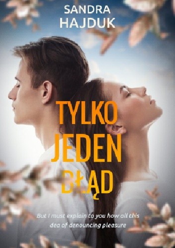 Tylko jeden błąd - Sandra Hajduk