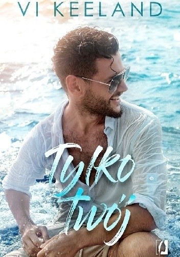 Tylko twój - Vi Keeland
